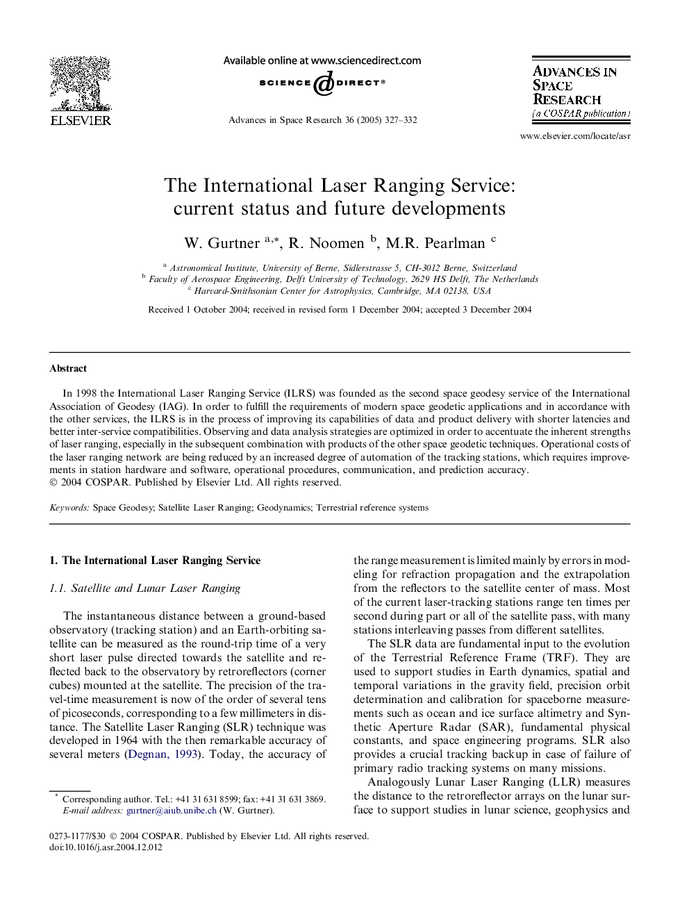 The International Laser Ranging Service: current status and future developments