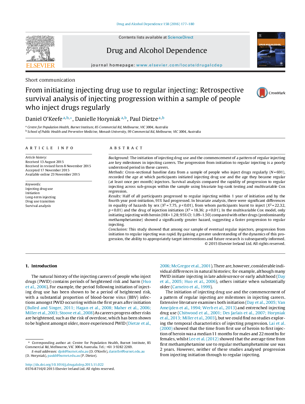 From initiating injecting drug use to regular injecting: Retrospective survival analysis of injecting progression within a sample of people who inject drugs regularly