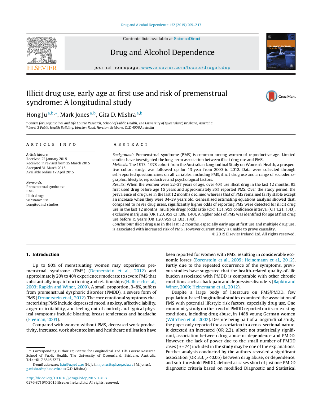 Illicit drug use, early age at first use and risk of premenstrual syndrome: A longitudinal study