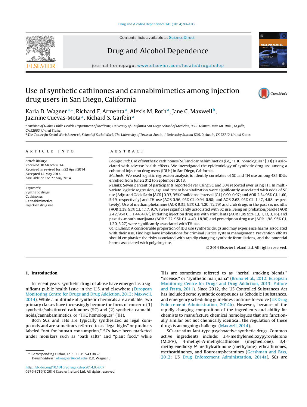 Use of synthetic cathinones and cannabimimetics among injection drug users in San Diego, California