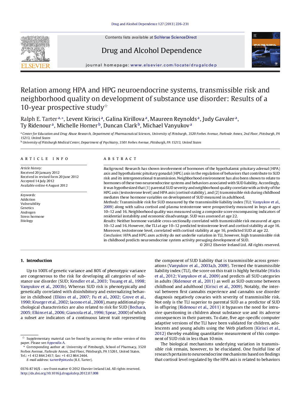 Relation among HPA and HPG neuroendocrine systems, transmissible risk and neighborhood quality on development of substance use disorder: Results of a 10-year prospective study 