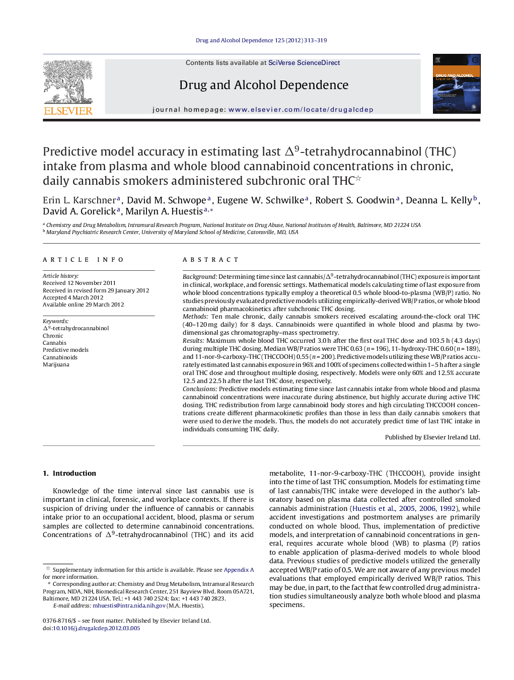 Predictive model accuracy in estimating last Δ9-tetrahydrocannabinol (THC) intake from plasma and whole blood cannabinoid concentrations in chronic, daily cannabis smokers administered subchronic oral THC 