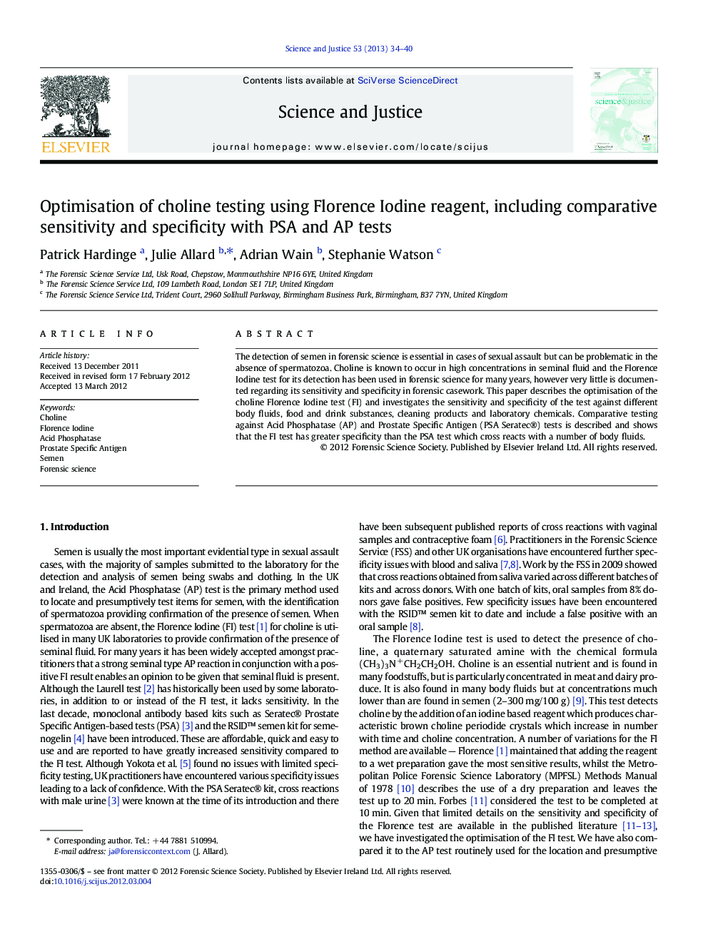 Optimisation of choline testing using Florence Iodine reagent, including comparative sensitivity and specificity with PSA and AP tests