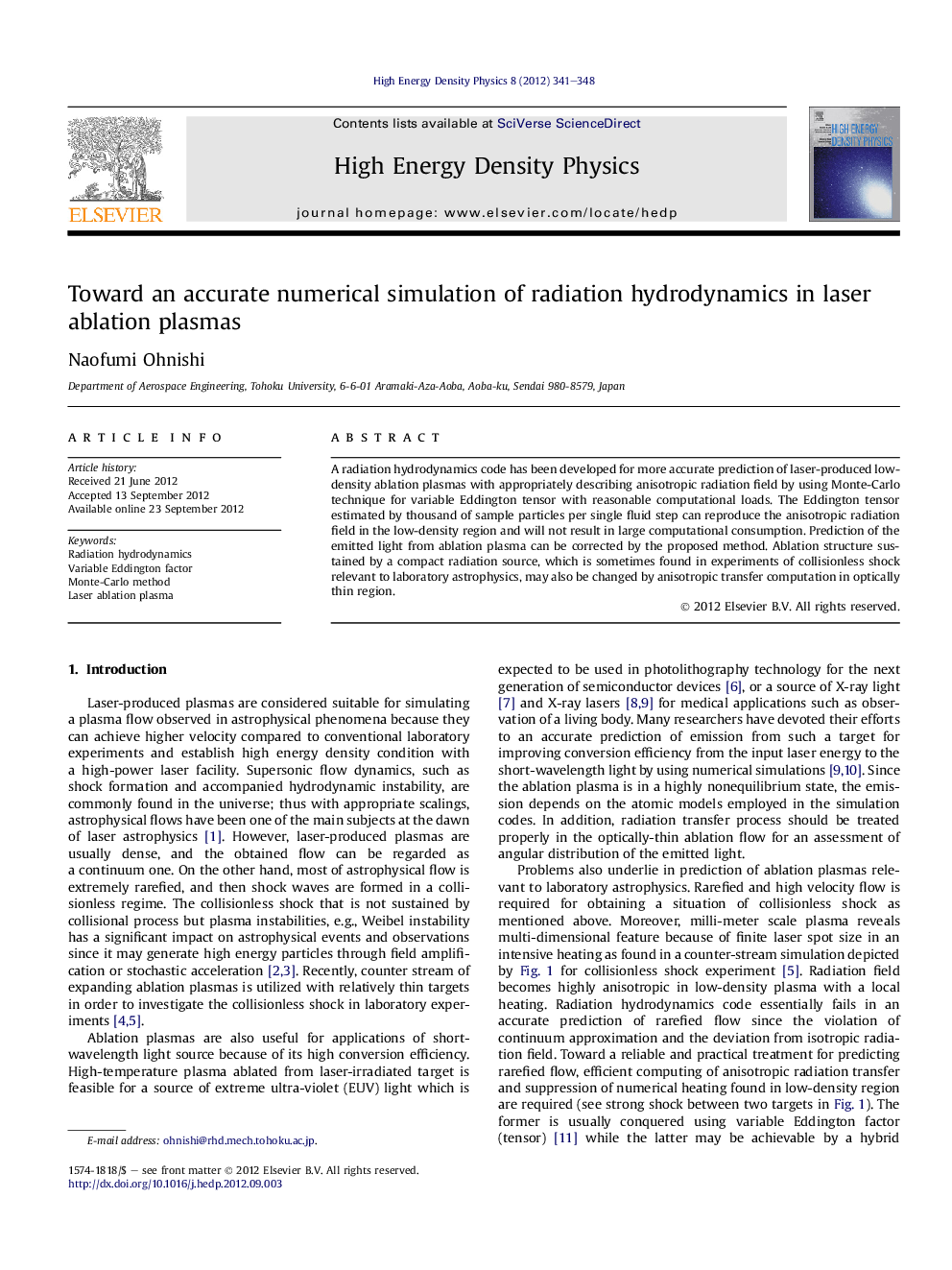 Toward an accurate numerical simulation of radiation hydrodynamics in laser ablation plasmas