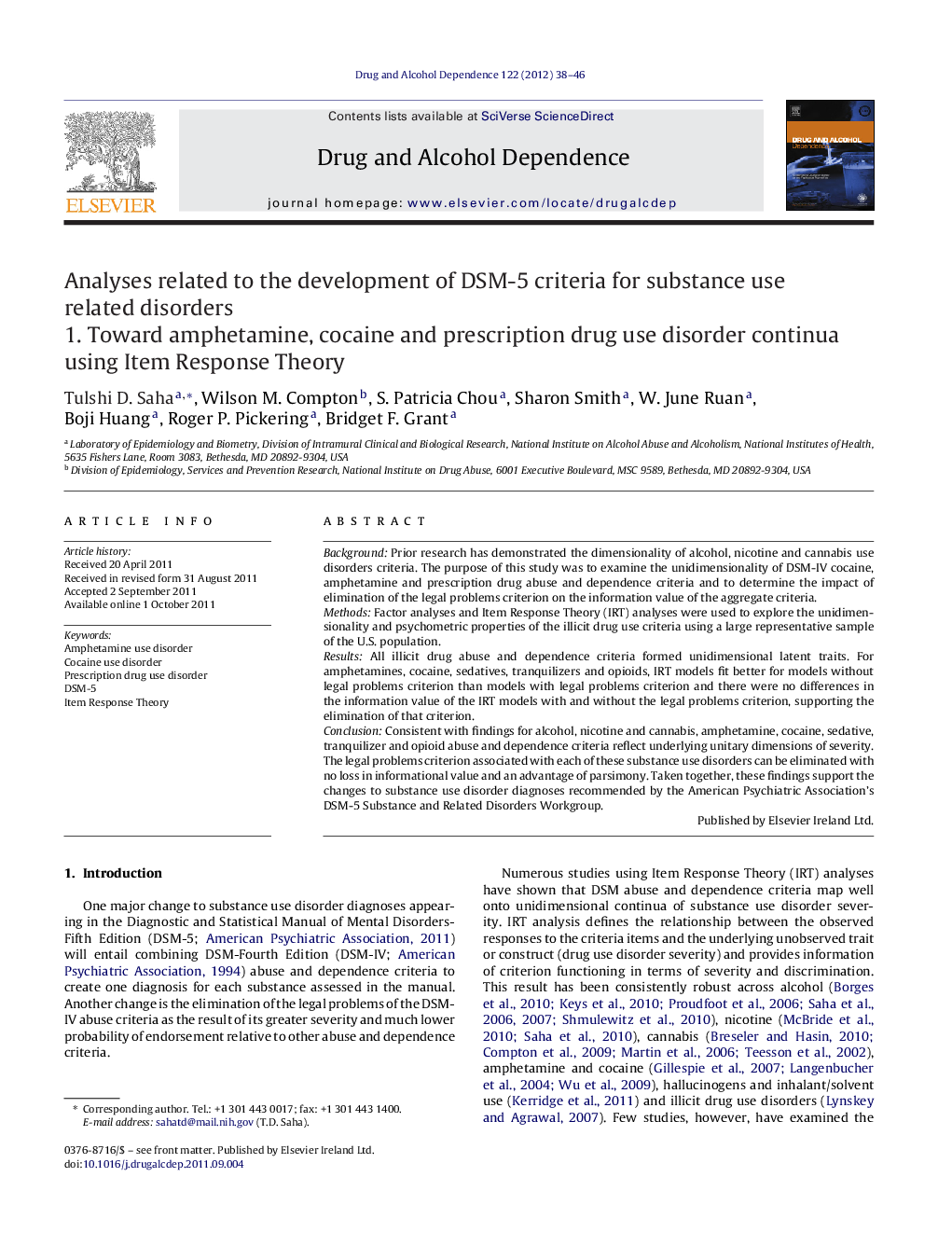 Analyses related to the development of DSM-5 criteria for substance use related disorders: 1. Toward amphetamine, cocaine and prescription drug use disorder continua using Item Response Theory