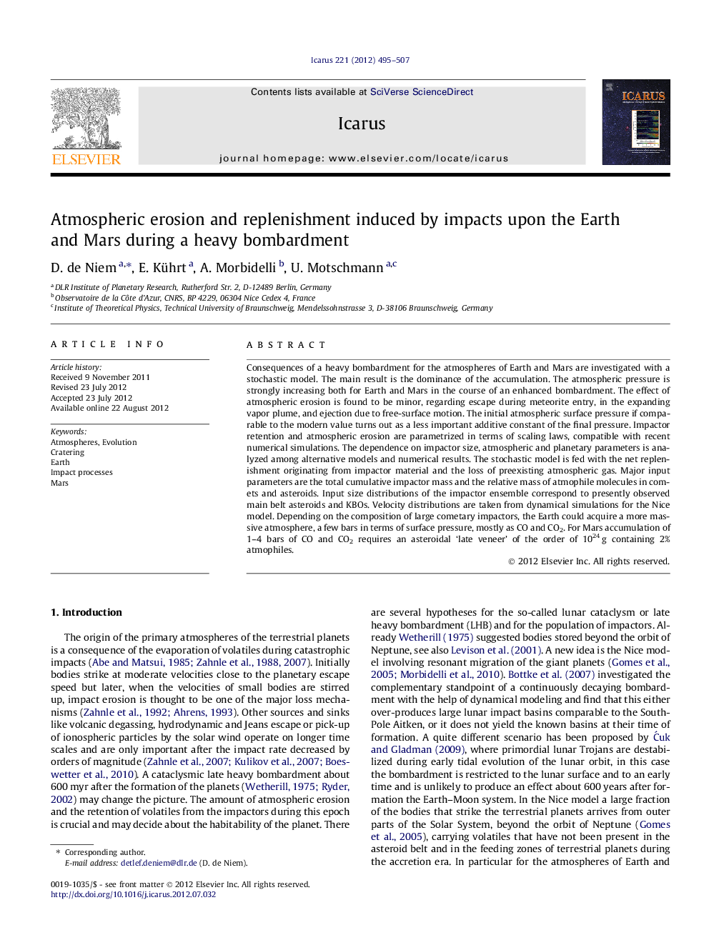 Atmospheric erosion and replenishment induced by impacts upon the Earth and Mars during a heavy bombardment