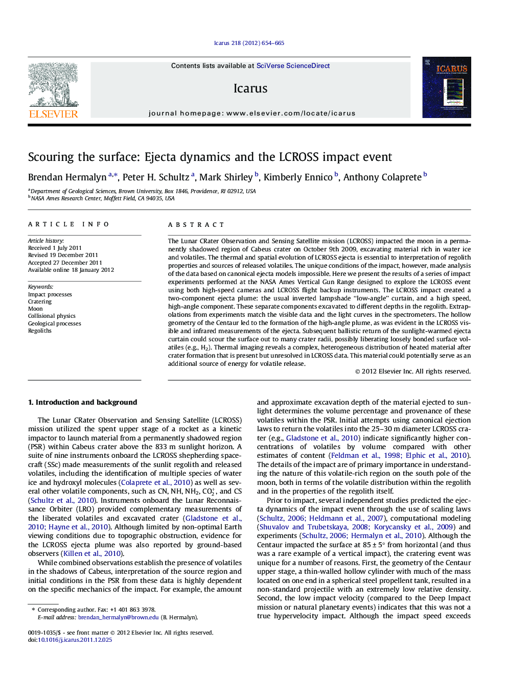 Scouring the surface: Ejecta dynamics and the LCROSS impact event