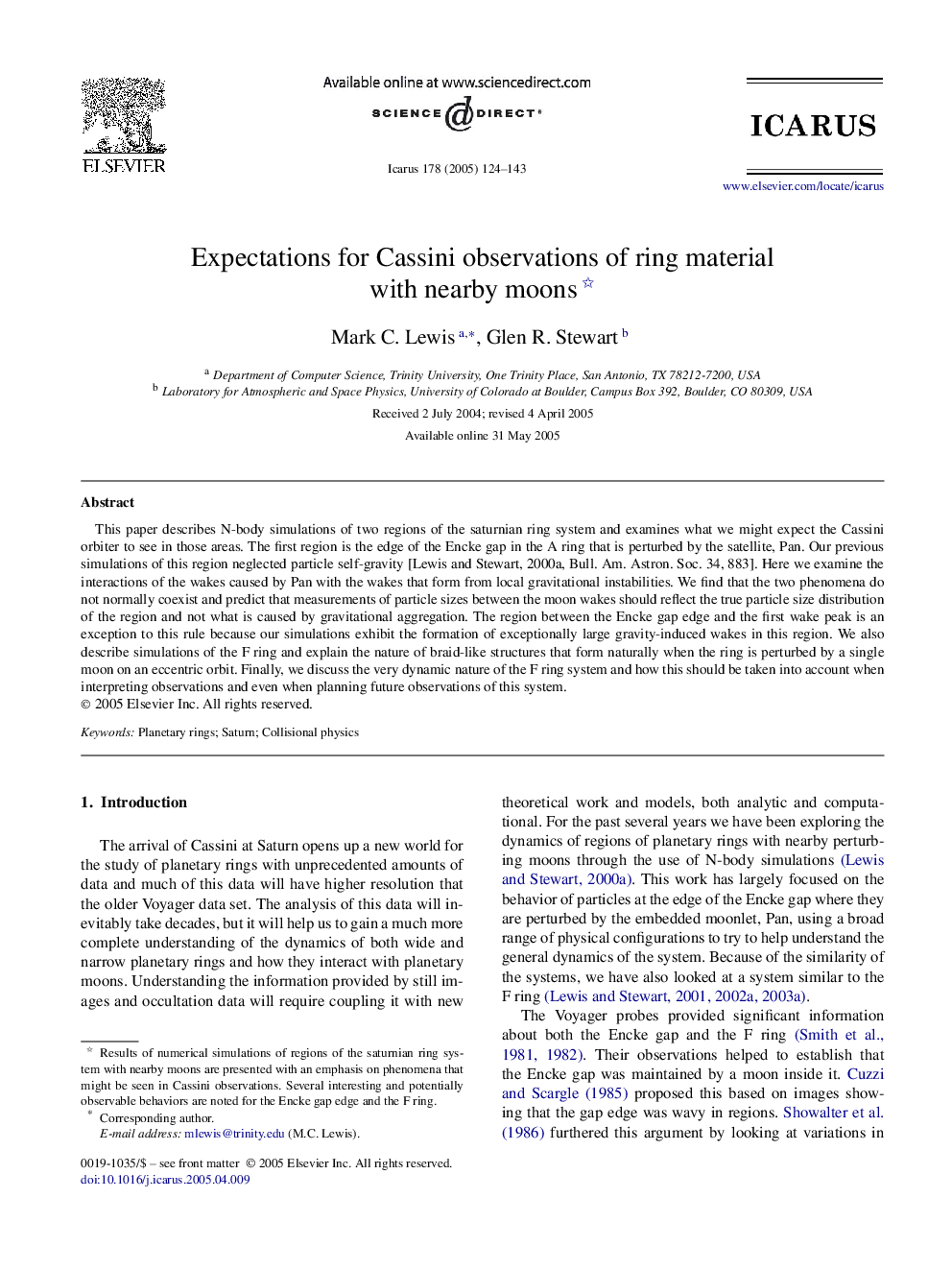 Expectations for Cassini observations of ring material with nearby moons