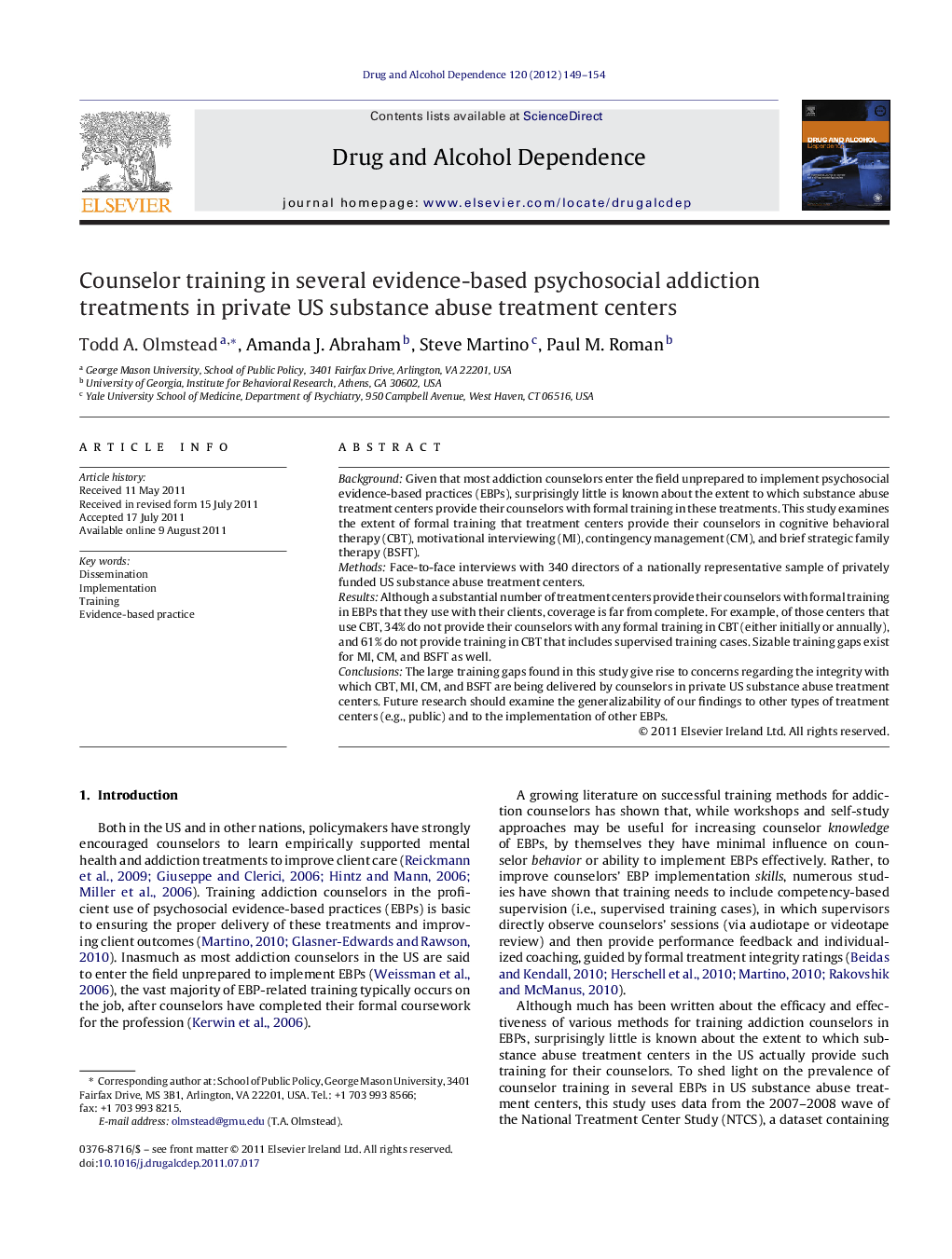 Counselor training in several evidence-based psychosocial addiction treatments in private US substance abuse treatment centers