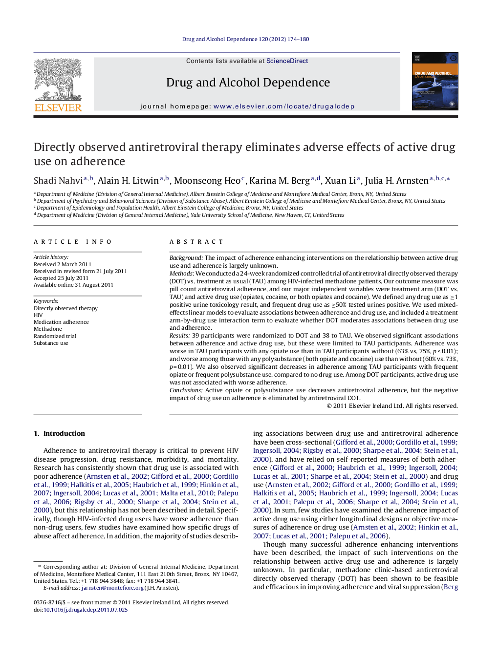 Directly observed antiretroviral therapy eliminates adverse effects of active drug use on adherence