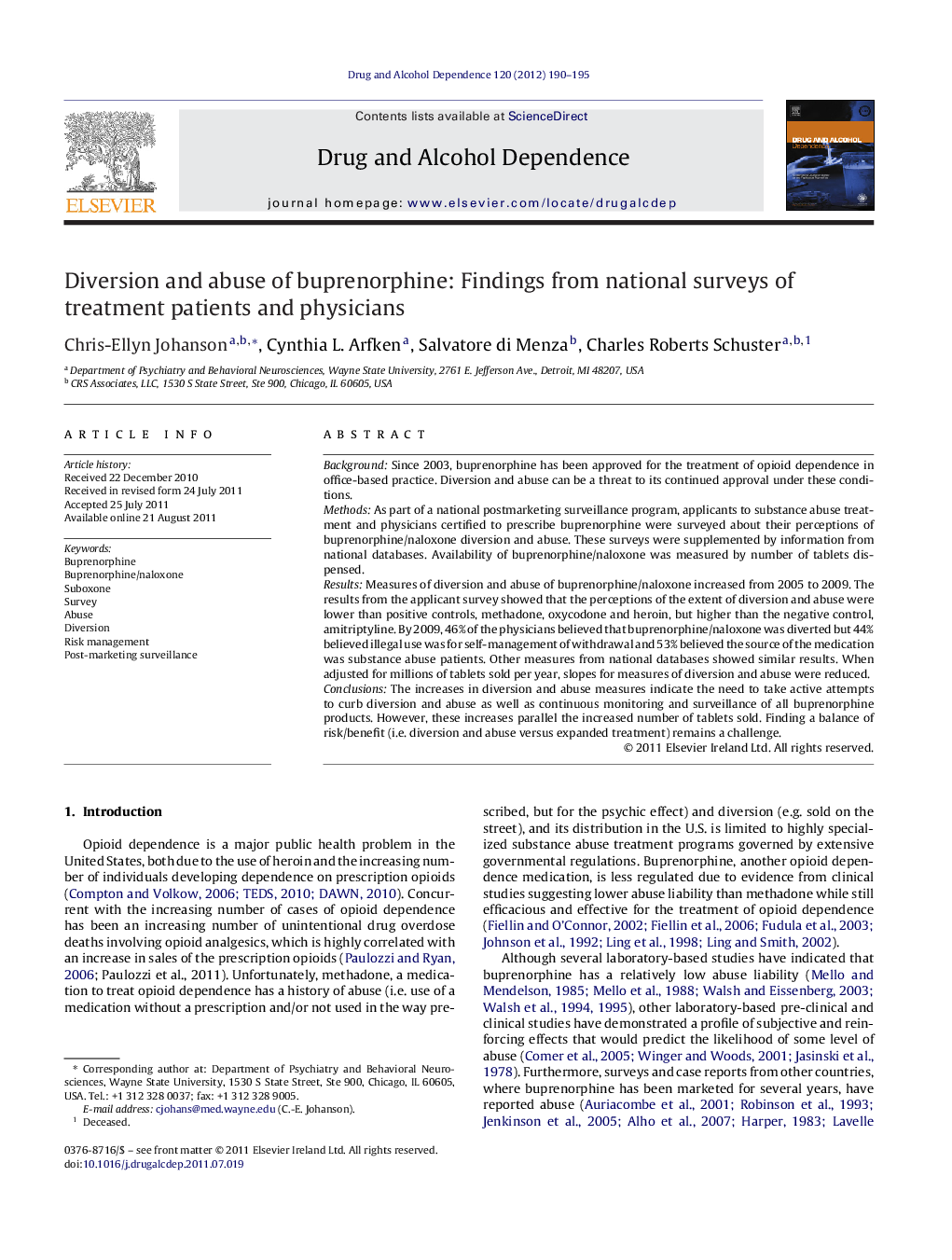 Diversion and abuse of buprenorphine: Findings from national surveys of treatment patients and physicians