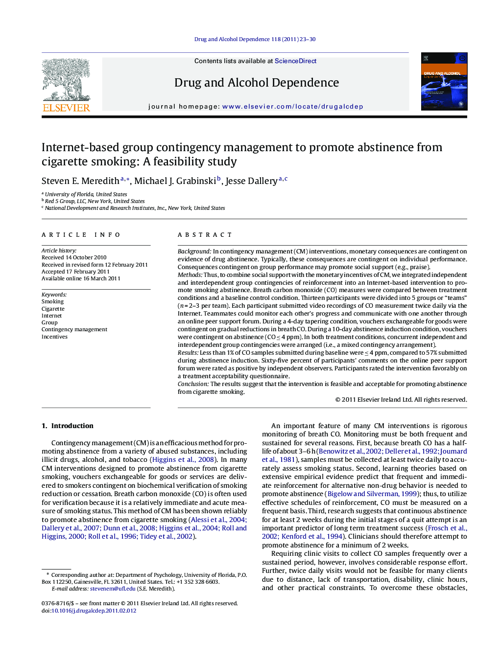 Internet-based group contingency management to promote abstinence from cigarette smoking: A feasibility study