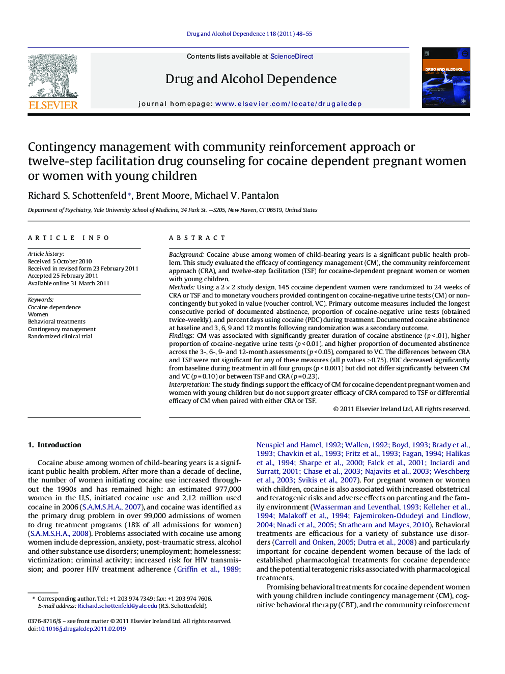 Contingency management with community reinforcement approach or twelve-step facilitation drug counseling for cocaine dependent pregnant women or women with young children