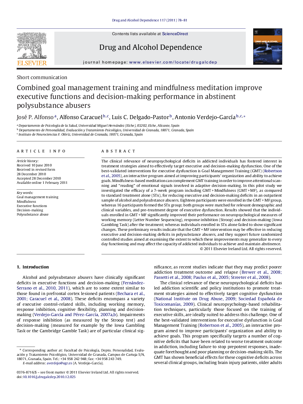 Combined goal management training and mindfulness meditation improve executive functions and decision-making performance in abstinent polysubstance abusers