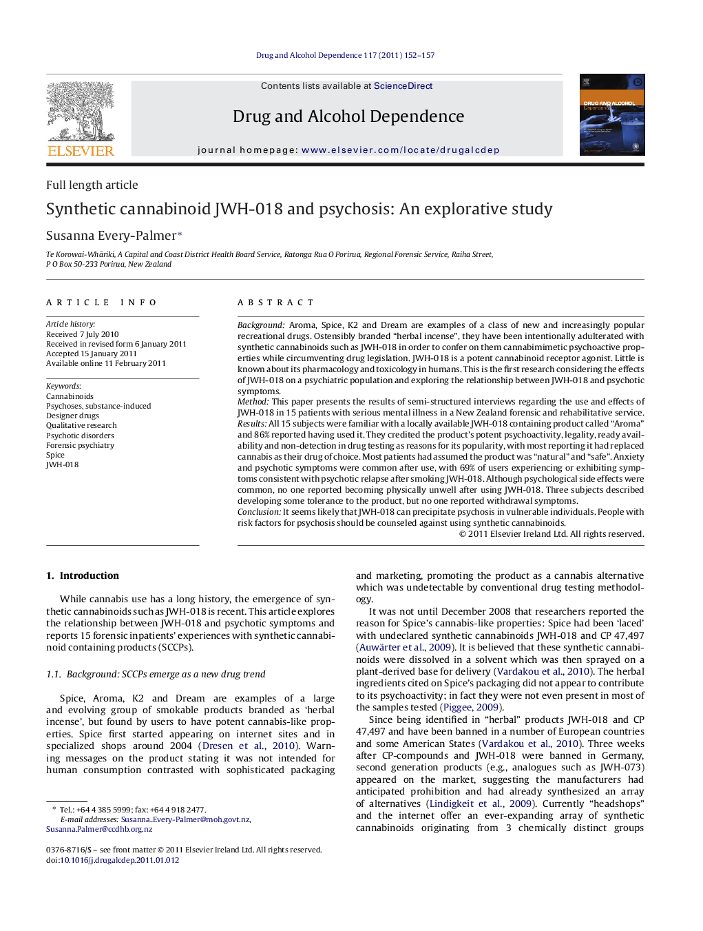 Synthetic cannabinoid JWH-018 and psychosis: An explorative study