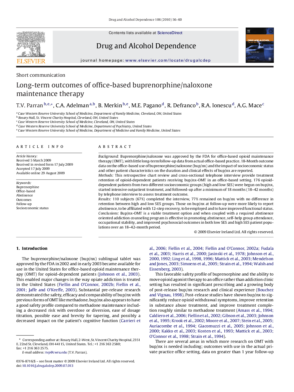 Long-term outcomes of office-based buprenorphine/naloxone maintenance therapy