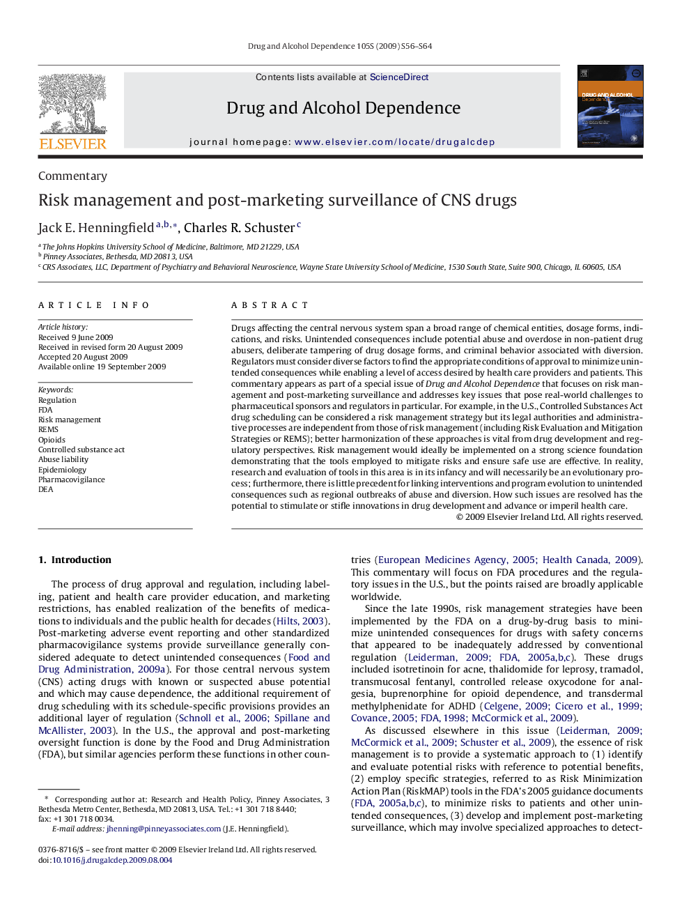 Risk management and post-marketing surveillance of CNS drugs