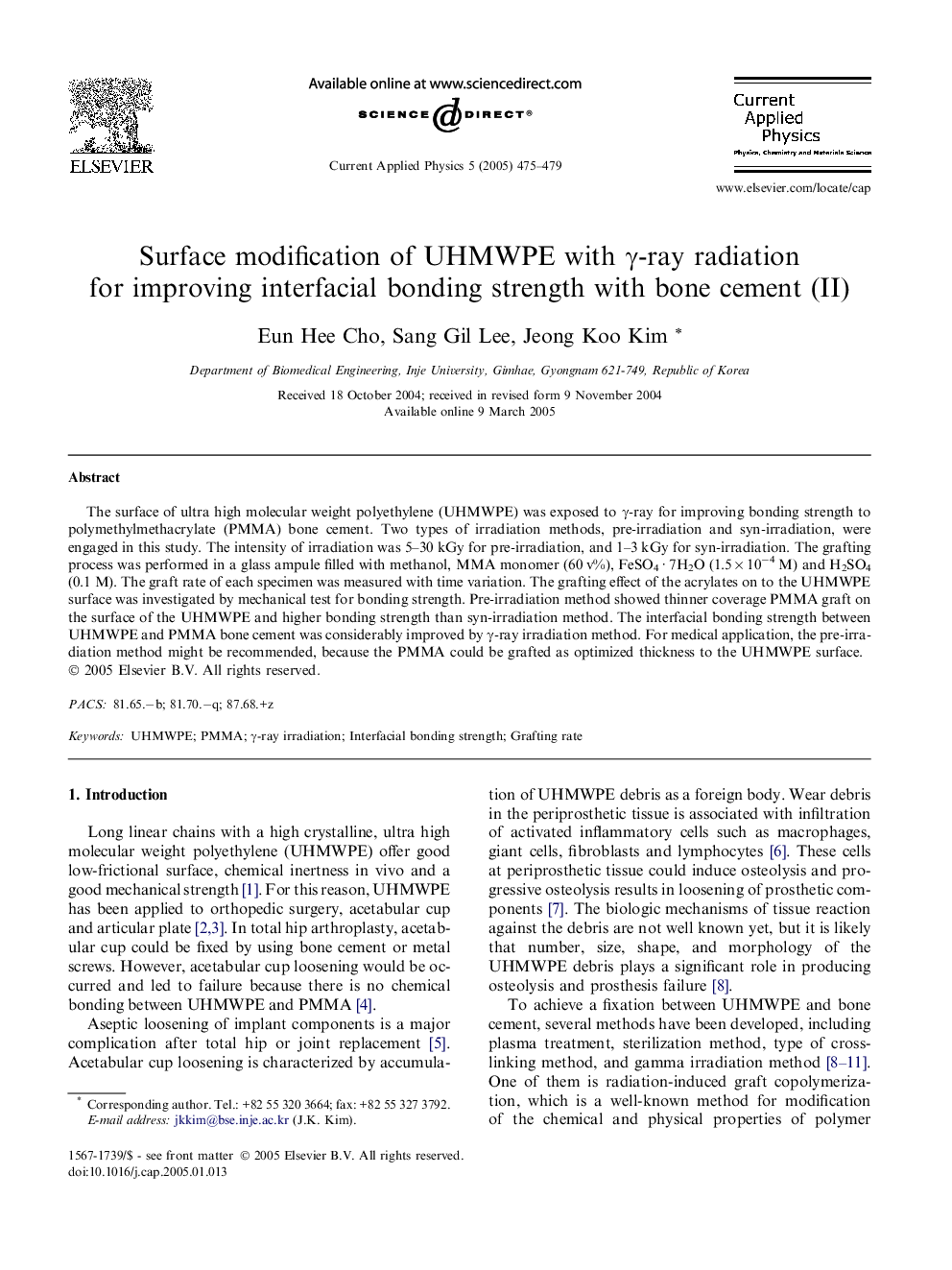 Surface modification of UHMWPE with Î³-ray radiation for improving interfacial bonding strength with bone cement (II)