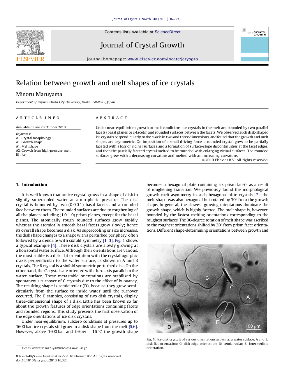Relation between growth and melt shapes of ice crystals