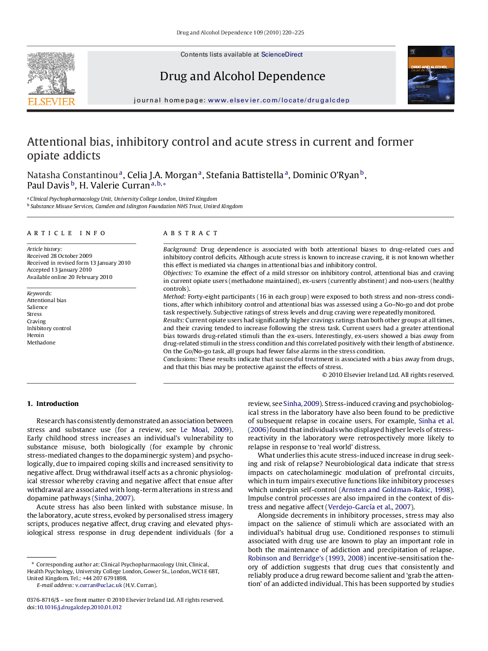 Attentional bias, inhibitory control and acute stress in current and former opiate addicts