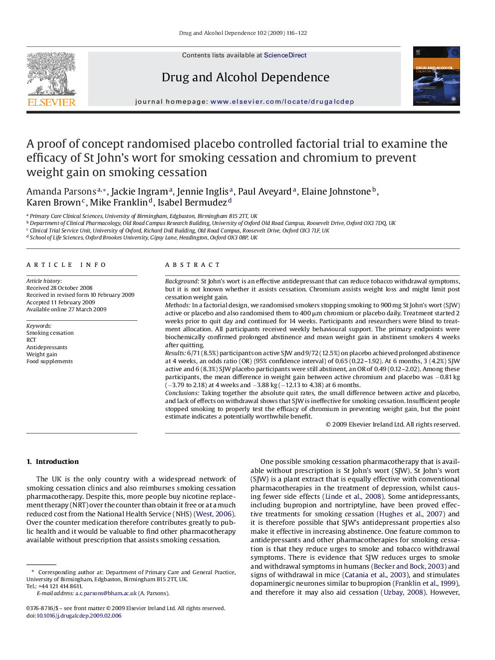 A proof of concept randomised placebo controlled factorial trial to examine the efficacy of St John's wort for smoking cessation and chromium to prevent weight gain on smoking cessation