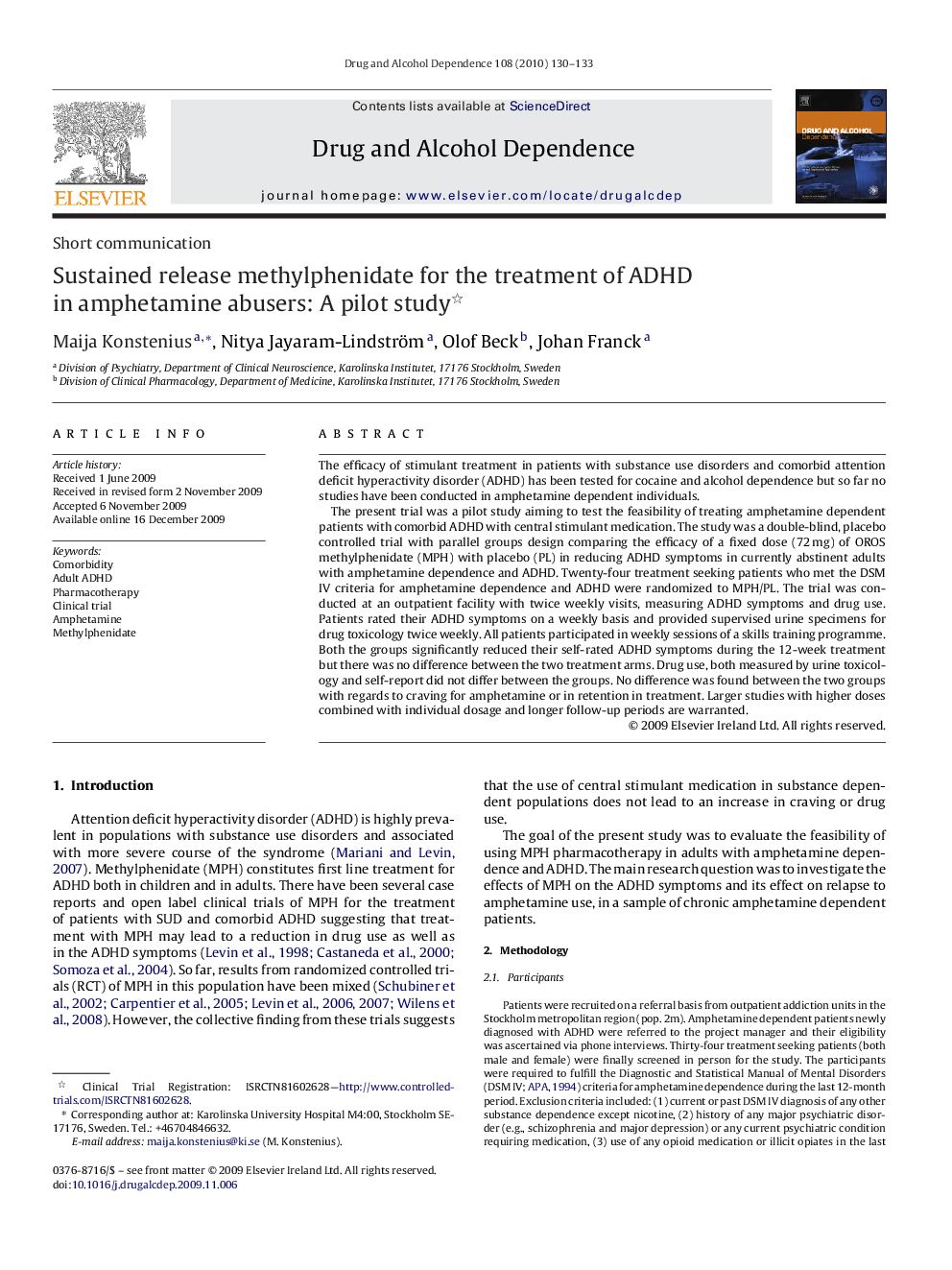 Sustained release methylphenidate for the treatment of ADHD in amphetamine abusers: A pilot study 