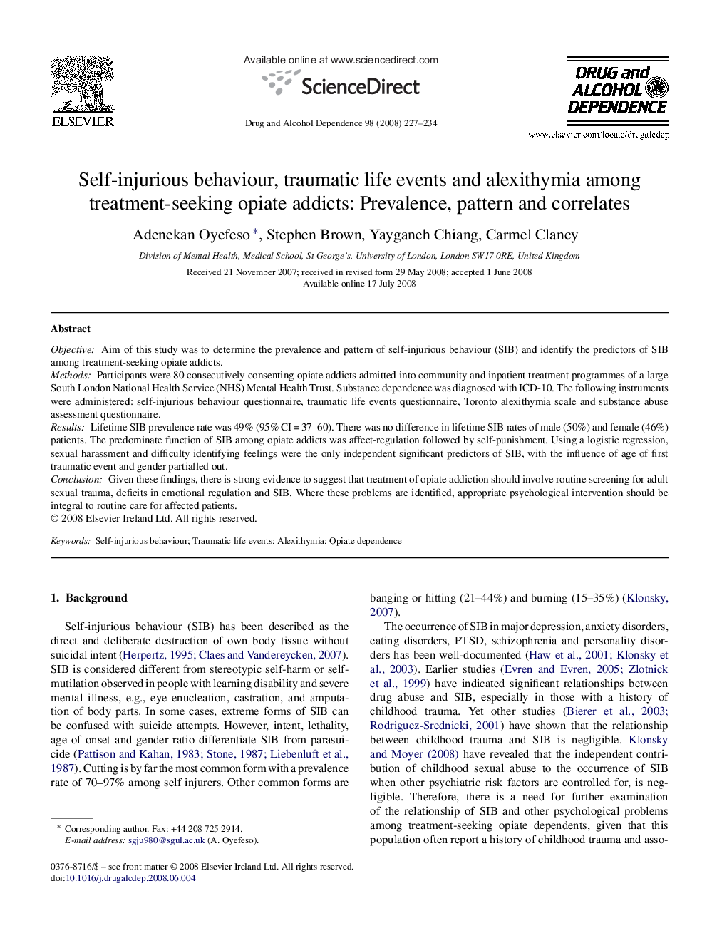 Self-injurious behaviour, traumatic life events and alexithymia among treatment-seeking opiate addicts: Prevalence, pattern and correlates