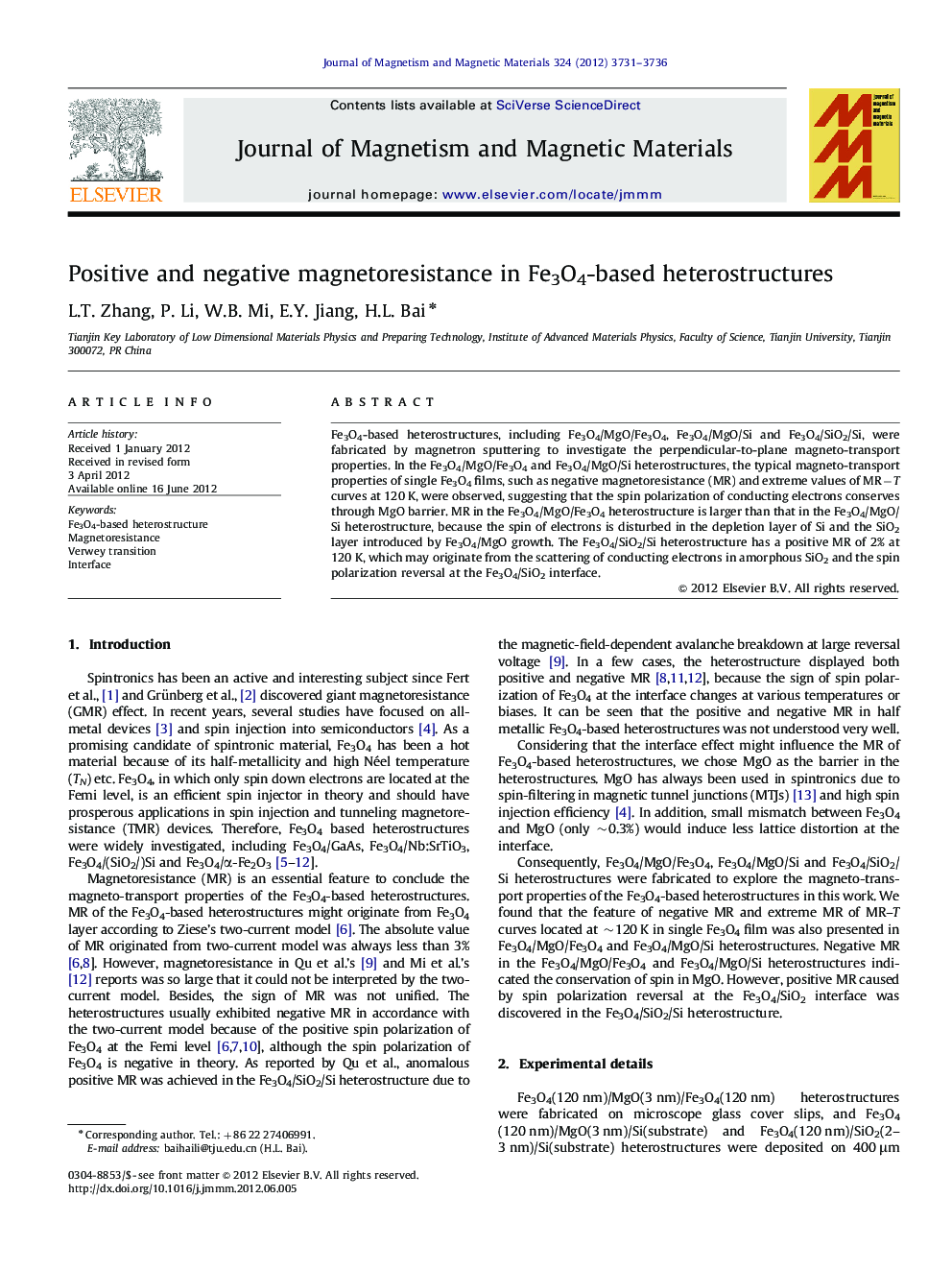 Positive and negative magnetoresistance in Fe3O4-based heterostructures