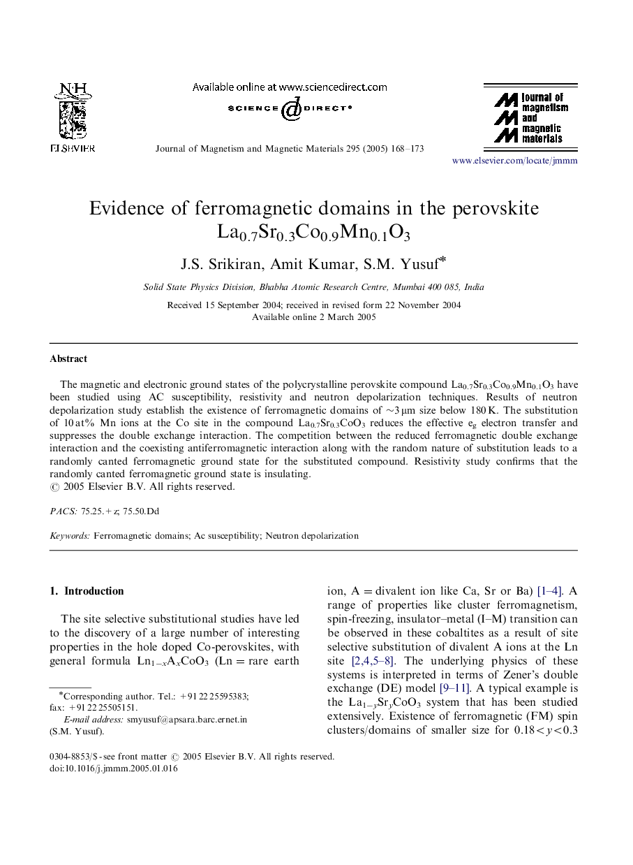 Evidence of ferromagnetic domains in the perovskite La0.7Sr0.3Co0.9Mn0.1O3