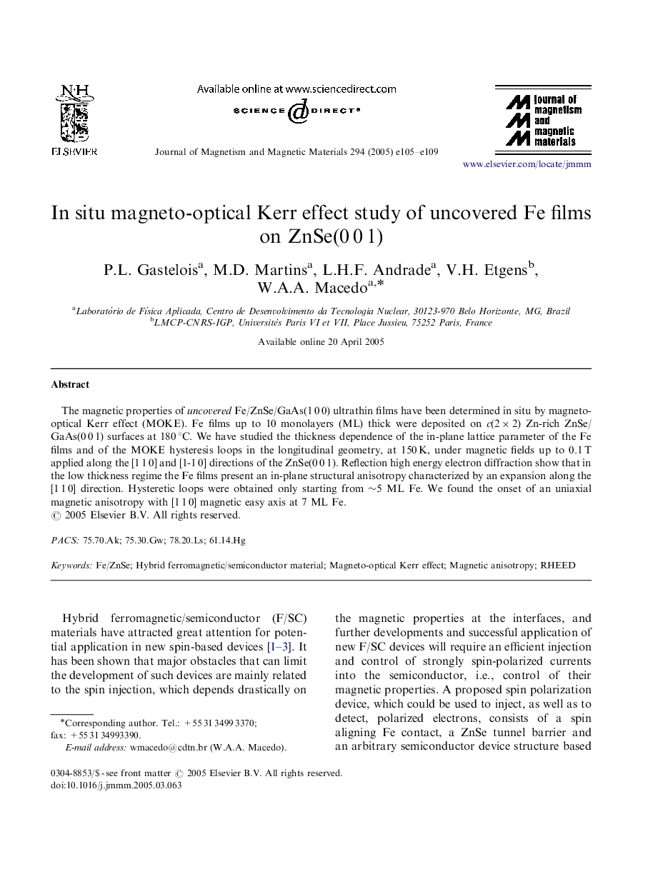 In situ magneto-optical Kerr effect study of uncovered Fe films on ZnSe(0Â 0Â 1)