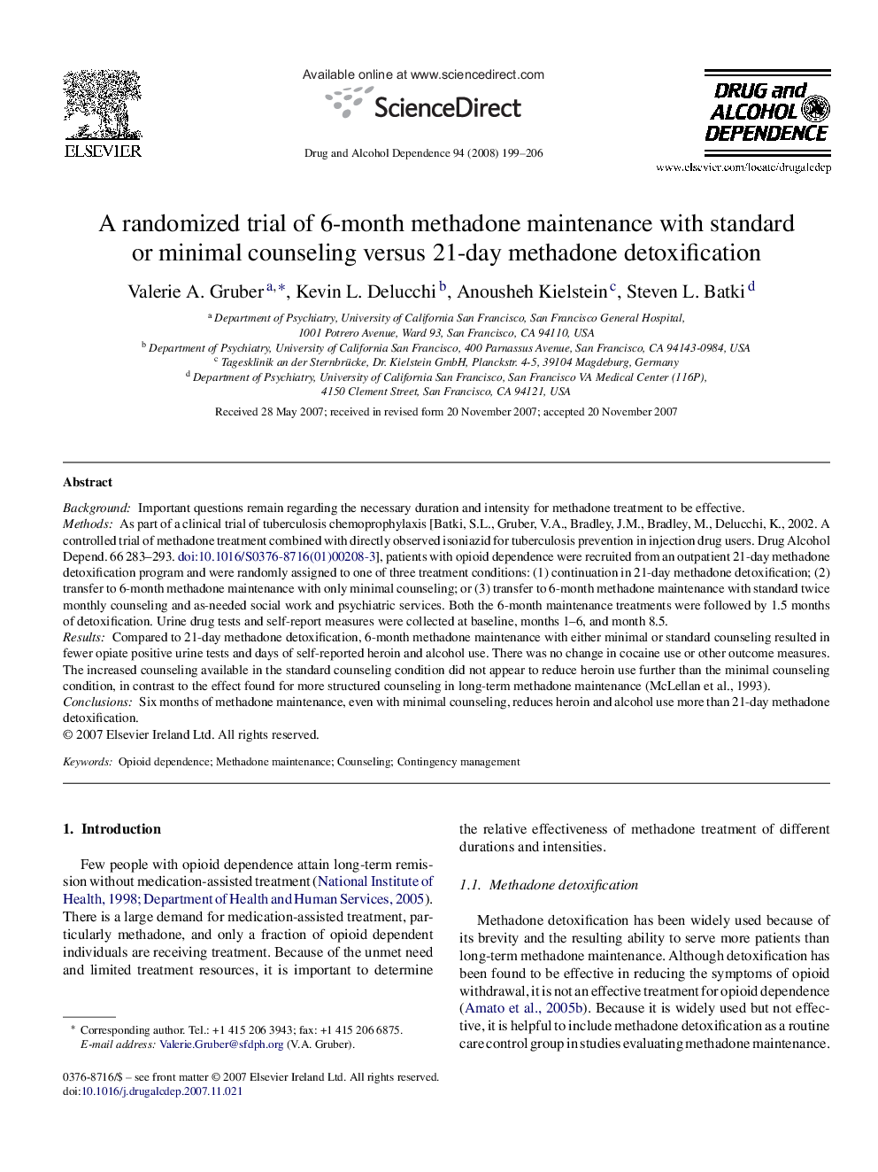 A randomized trial of 6-month methadone maintenance with standard or minimal counseling versus 21-day methadone detoxification