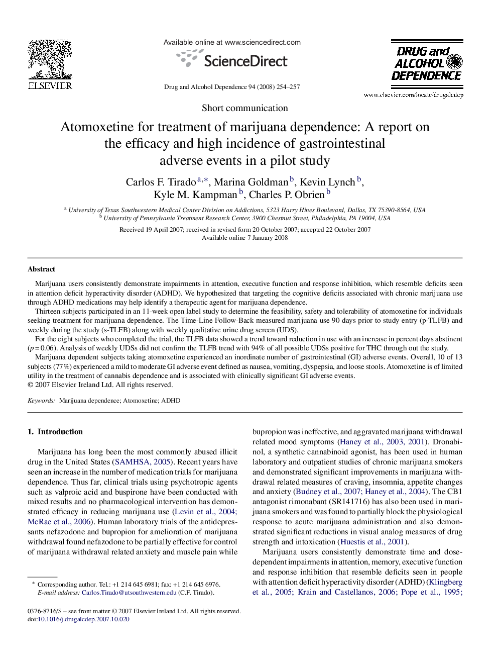 Atomoxetine for treatment of marijuana dependence: A report on the efficacy and high incidence of gastrointestinal adverse events in a pilot study