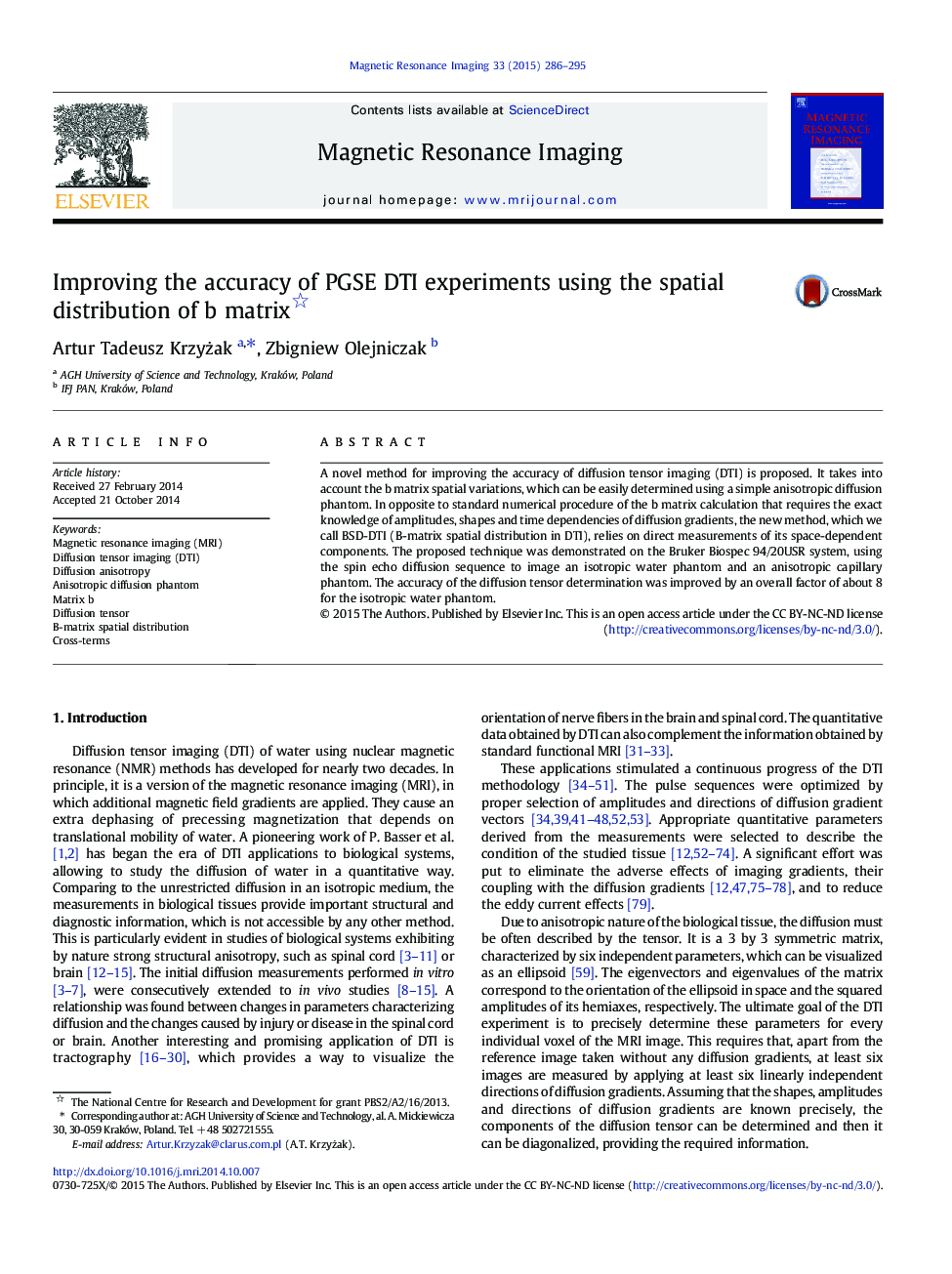 Improving the accuracy of PGSE DTI experiments using the spatial distribution of b matrix