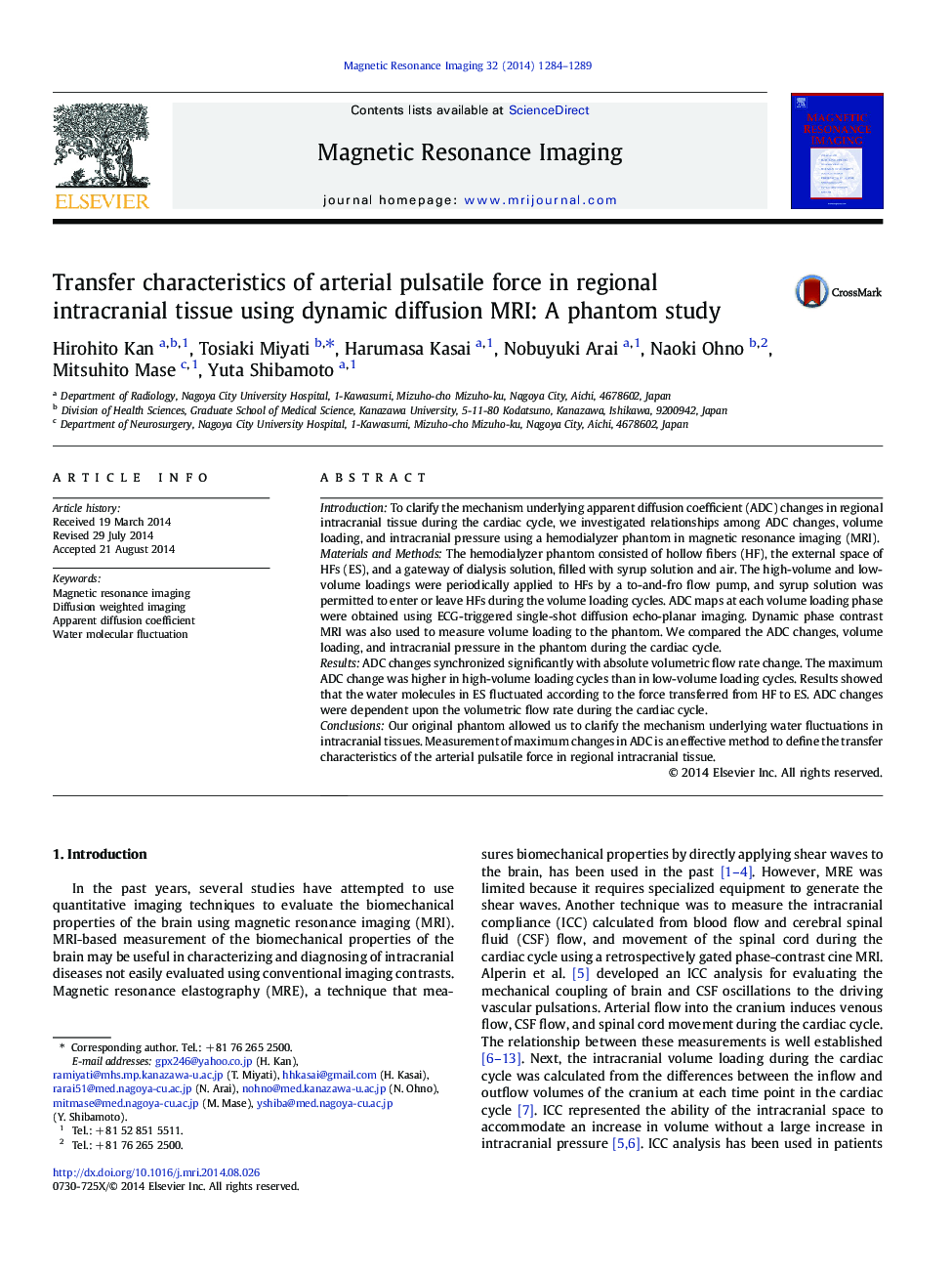 عکس صفحه اول مقاله: Transfer characteristics of arterial pulsatile force in regional intracranial tissue using dynamic diffusion MRI: A phantom study Transfer characteristics of arterial pulsatile force in regional intracranial tissue using dynamic diffusion MRI: A phantom study