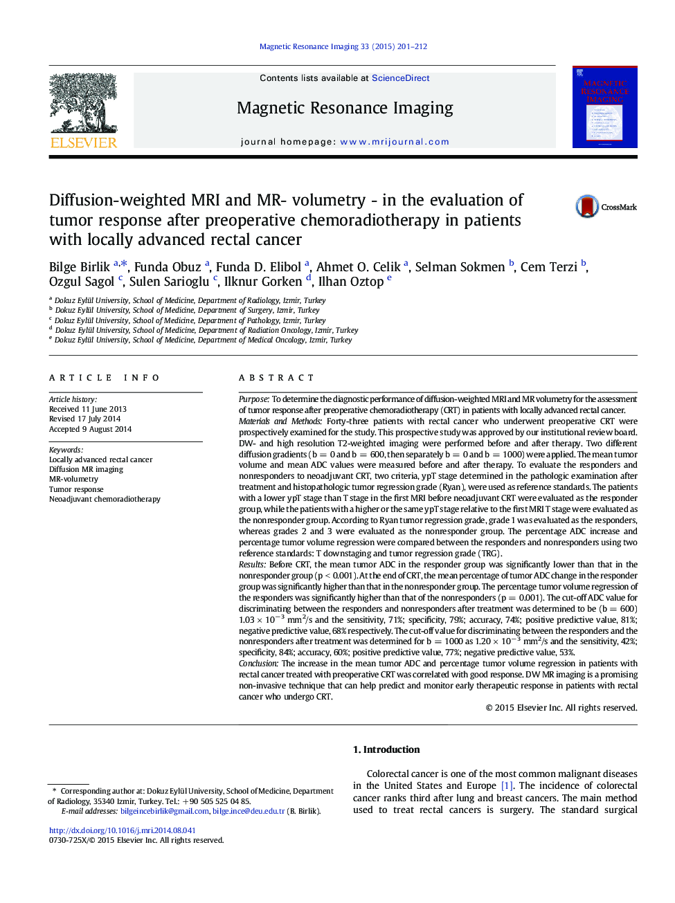 Diffusion-weighted MRI and MR- volumetry - in the evaluation of tumor response after preoperative chemoradiotherapy in patients with locally advanced rectal cancer