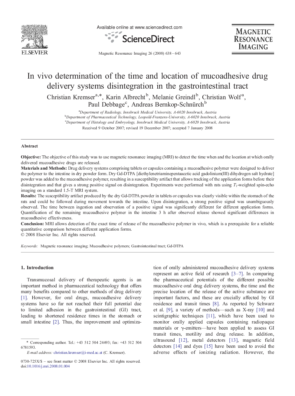 In vivo determination of the time and location of mucoadhesive drug delivery systems disintegration in the gastrointestinal tract