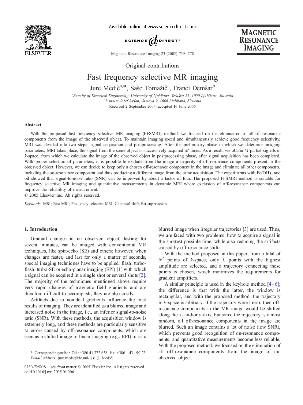 Fast frequency selective MR imaging