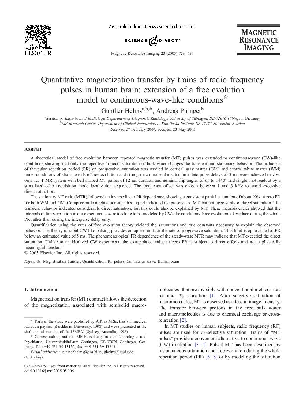 Quantitative magnetization transfer by trains of radio frequency pulses in human brain: extension of a free evolution model to continuous-wave-like conditions