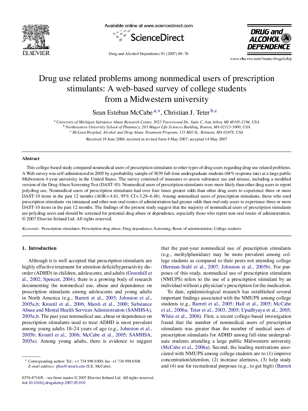 Drug use related problems among nonmedical users of prescription stimulants: A web-based survey of college students from a Midwestern university