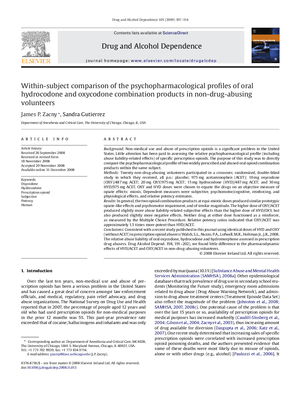 Within-subject comparison of the psychopharmacological profiles of oral hydrocodone and oxycodone combination products in non-drug-abusing volunteers