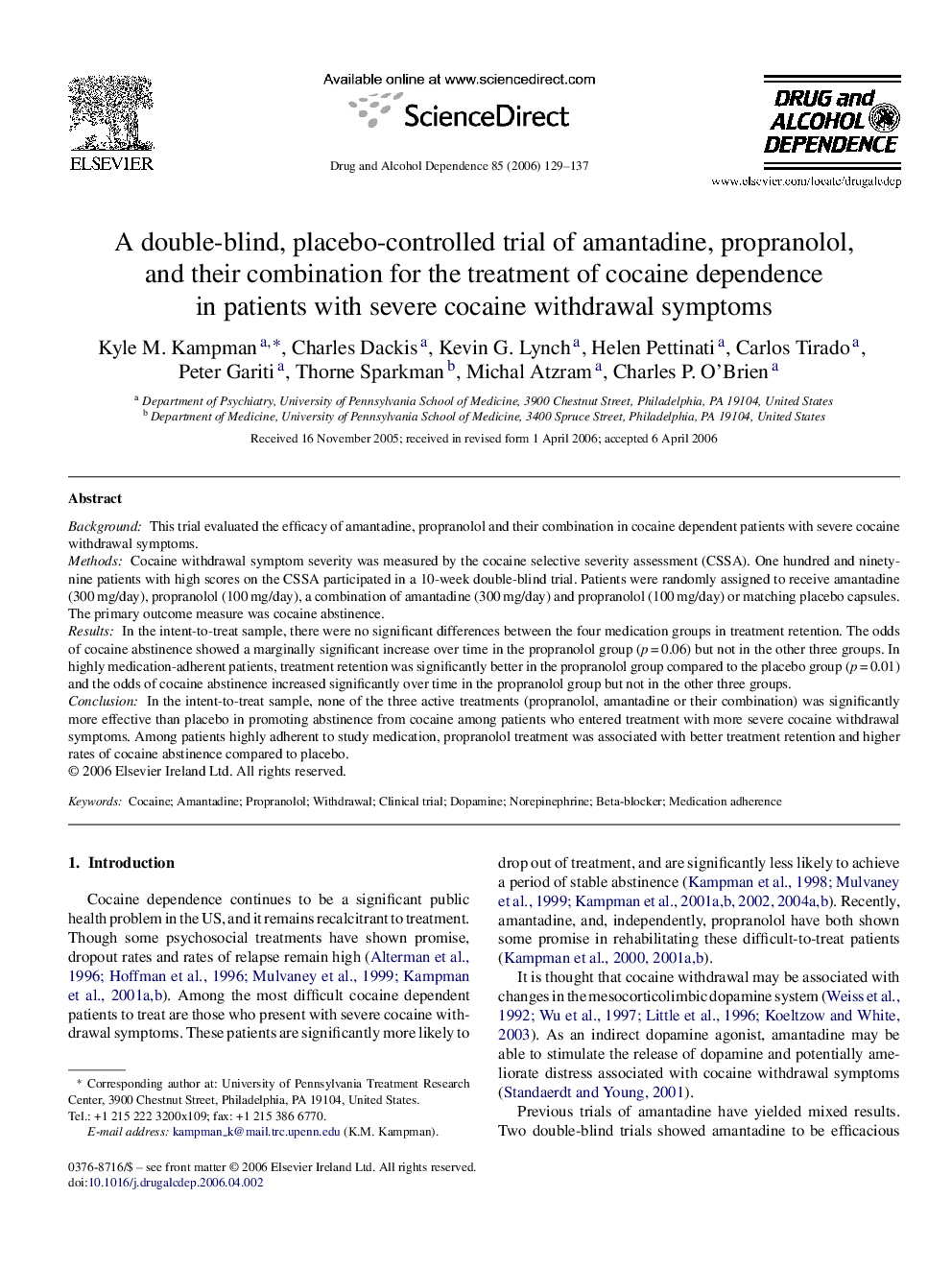 A double-blind, placebo-controlled trial of amantadine, propranolol, and their combination for the treatment of cocaine dependence in patients with severe cocaine withdrawal symptoms