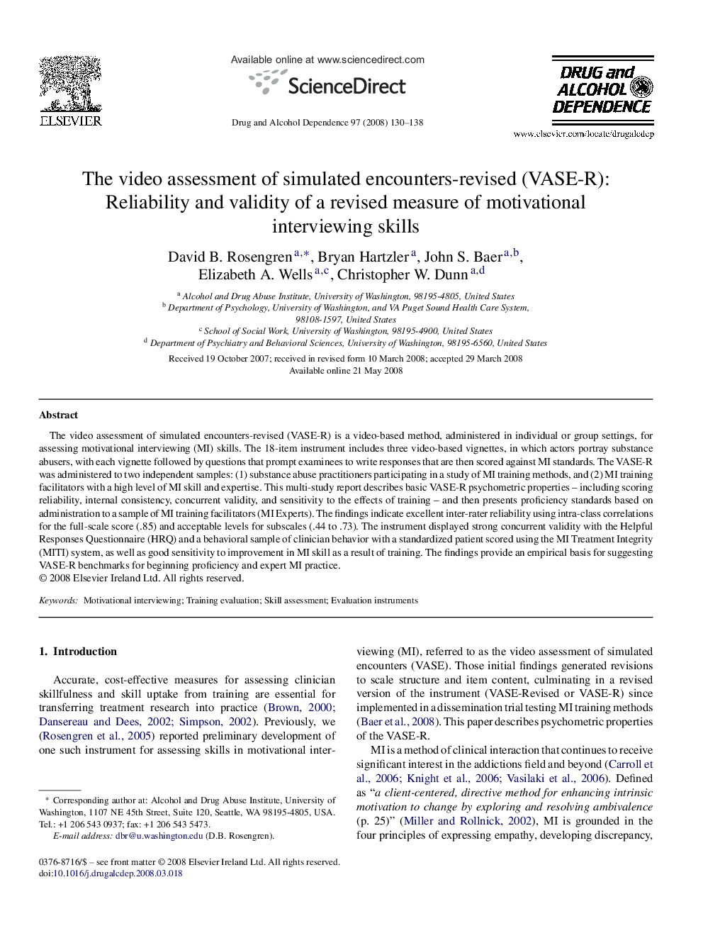 The video assessment of simulated encounters-revised (VASE-R): Reliability and validity of a revised measure of motivational interviewing skills