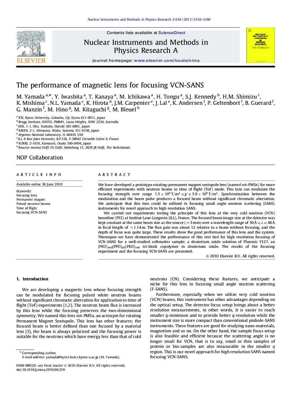 The performance of magnetic lens for focusing VCN-SANS