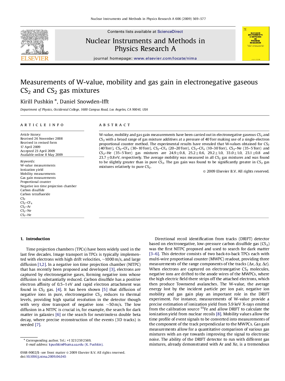 Measurements of W-value, mobility and gas gain in electronegative gaseous CS2 and CS2 gas mixtures