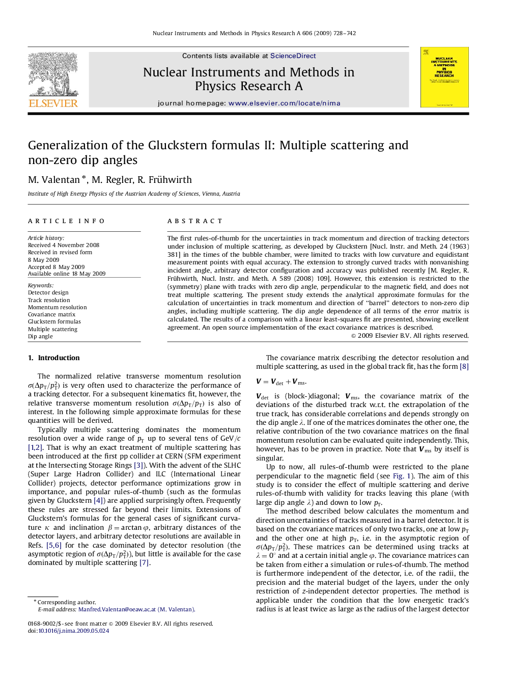 Generalization of the Gluckstern formulas II: Multiple scattering and non-zero dip angles