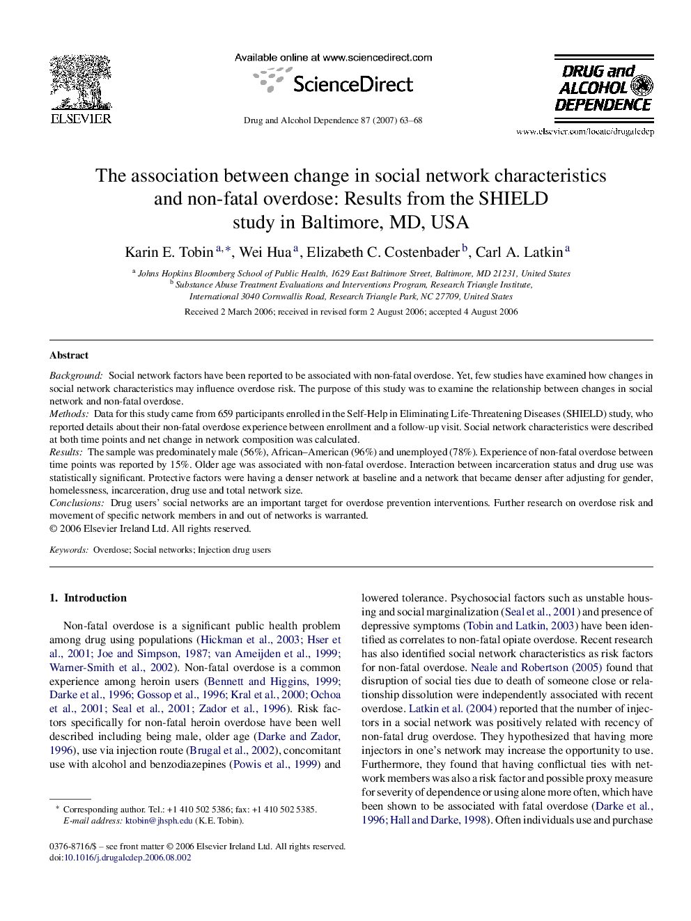 The association between change in social network characteristics and non-fatal overdose: Results from the SHIELD study in Baltimore, MD, USA