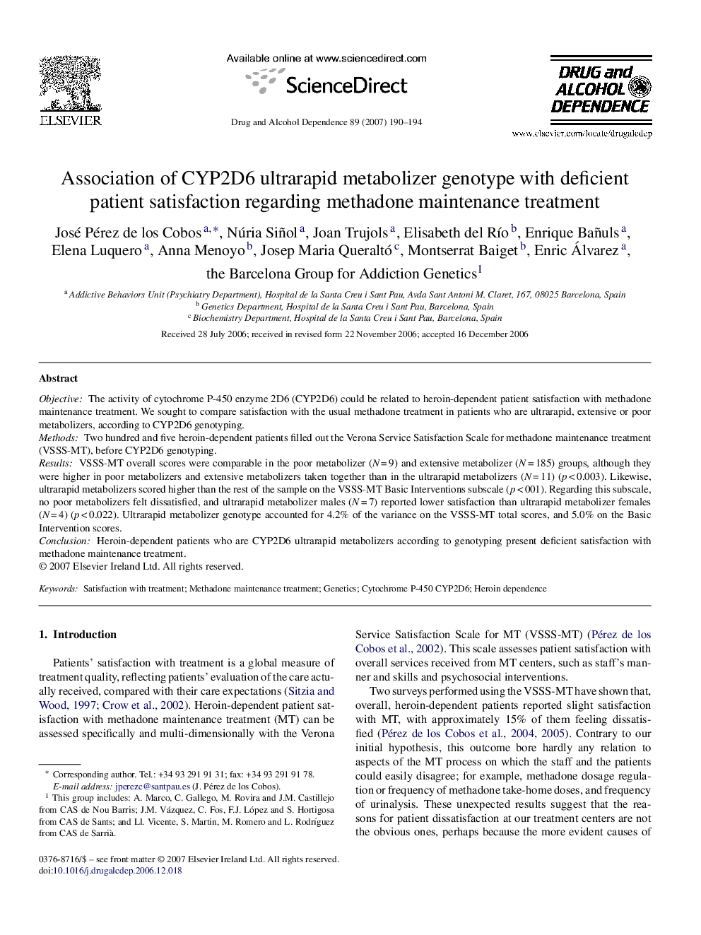 Association of CYP2D6 ultrarapid metabolizer genotype with deficient patient satisfaction regarding methadone maintenance treatment