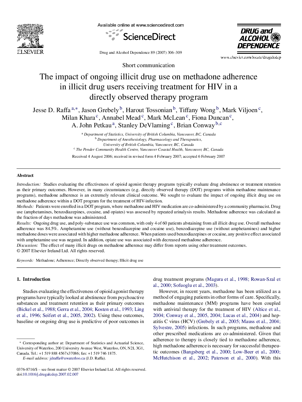 The impact of ongoing illicit drug use on methadone adherence in illicit drug users receiving treatment for HIV in a directly observed therapy program