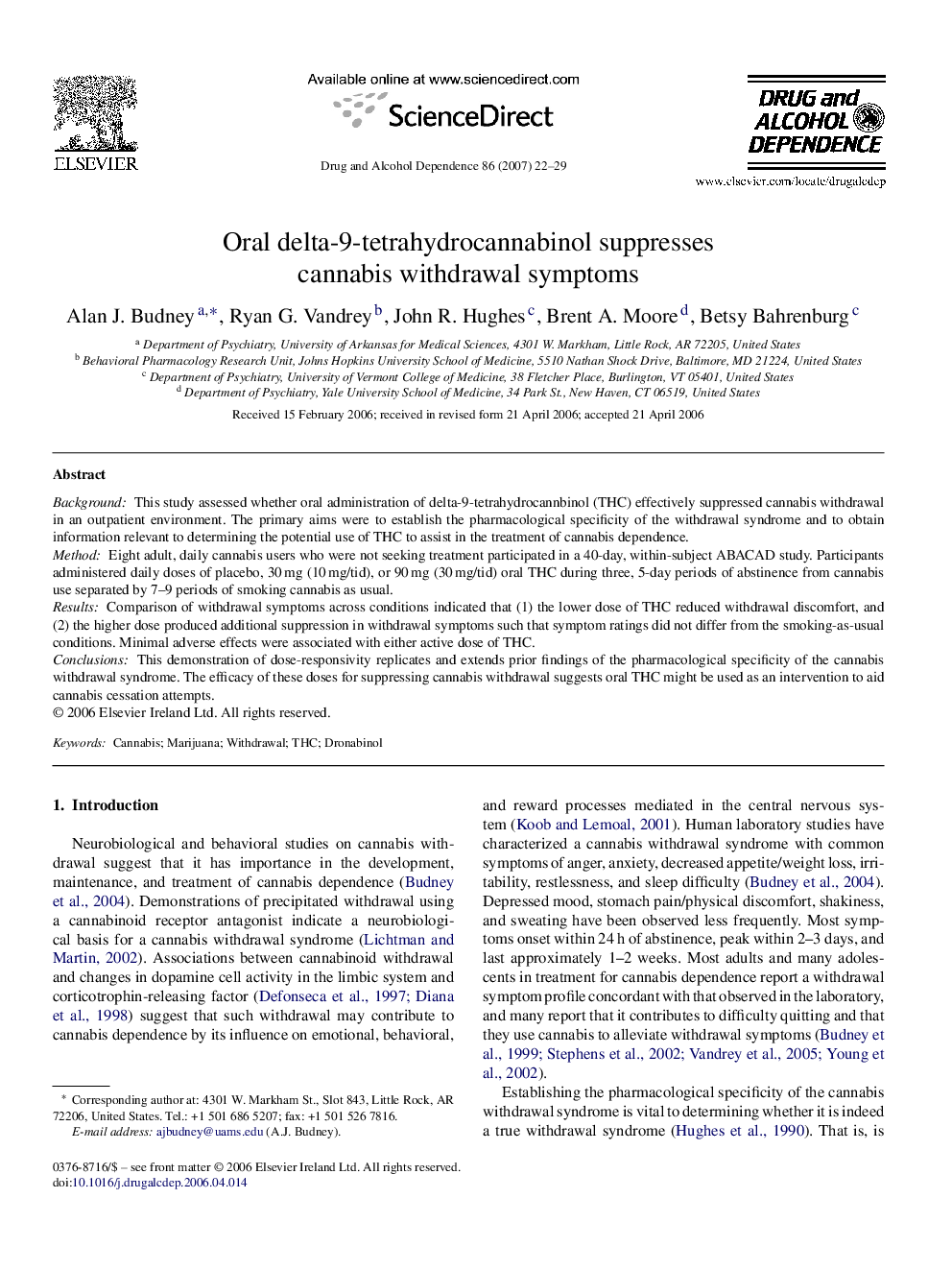 Oral delta-9-tetrahydrocannabinol suppresses cannabis withdrawal symptoms