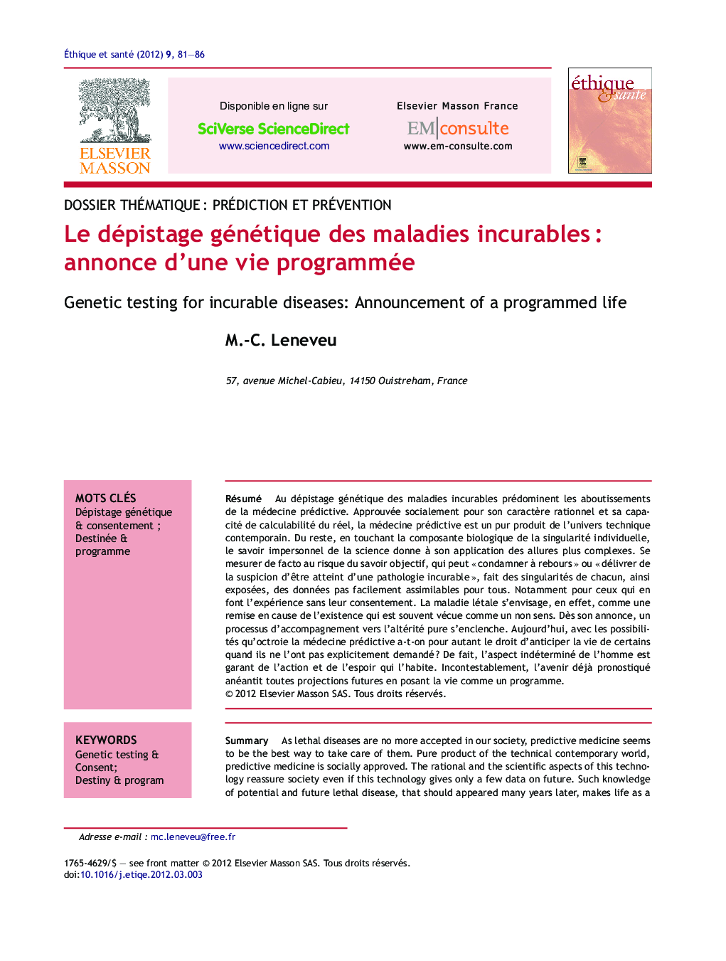 Le dépistage génétique des maladies incurablesÂ : annonce d'une vie programmée